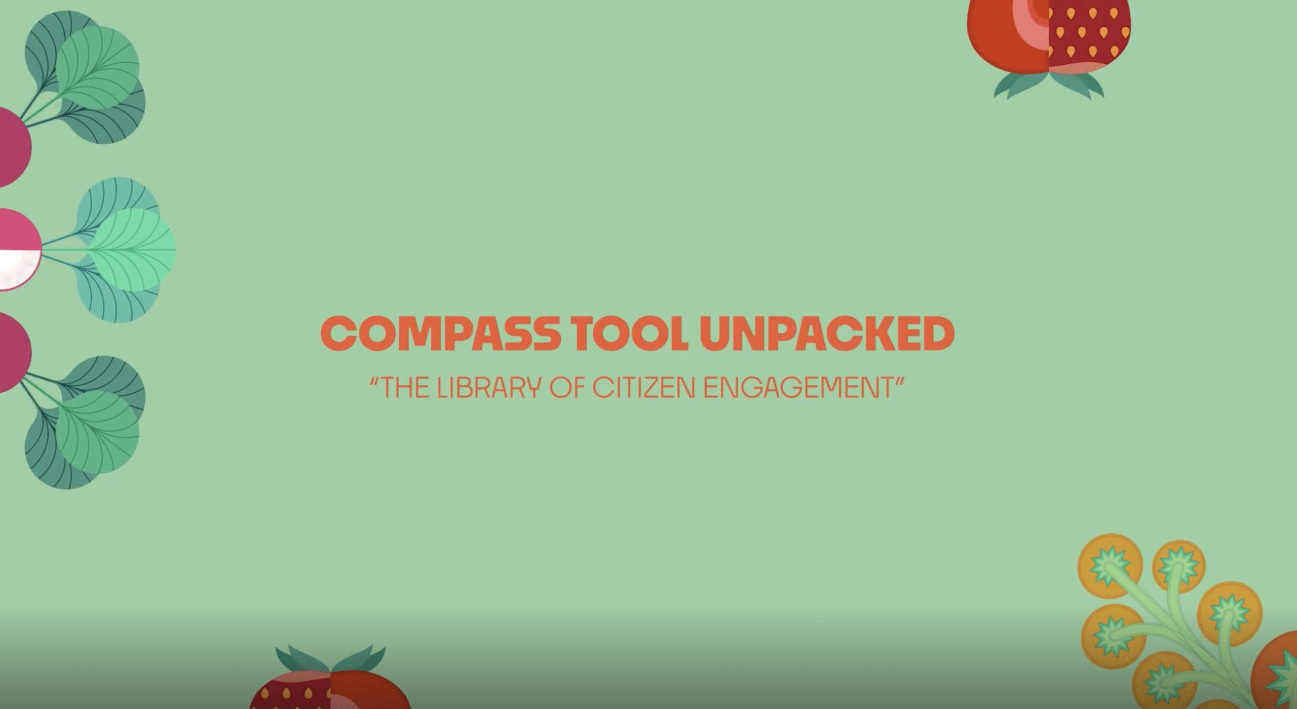 Video series on Compass tools, Library of Citizen Engagement